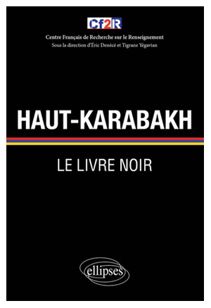 Haut-Karabakh Le livre noir
					Article complet reservé aux abonnés