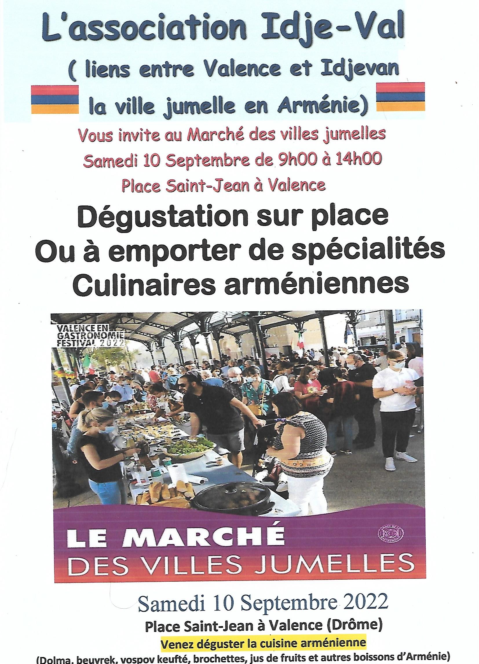 L’Arménie sera présente au Marché des Villes jumelles à Valence, Samedi 10 Septembre, le maire d’Idjevan sera présent au stand arménien d’Idje-Val