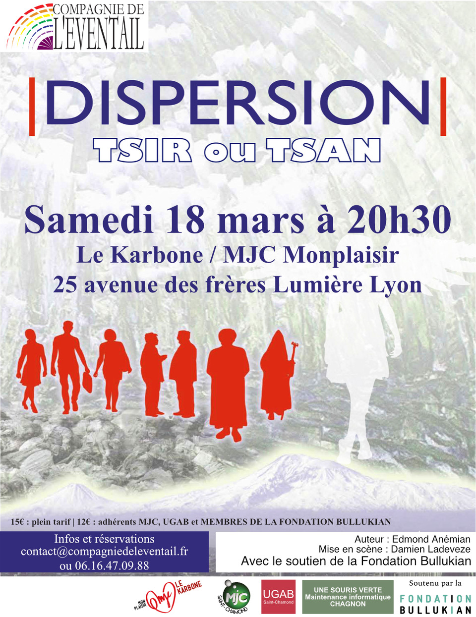 La Compagnie de l’Eventail présente « Dispersion. Tsir ou Tsan » d’Edmond Anémian samedi 18 mars à Lyon